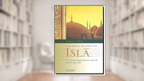 Capa de Uma breve história do Islã, do autor Tamara Sonn