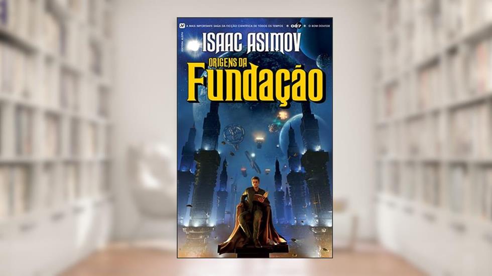 Origens da Fundação: 7, do autor Isaac Asimov