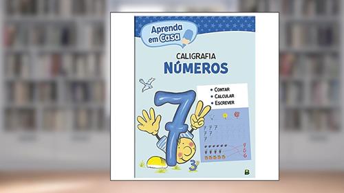 Capa de Aprenda em Casa Caligrafia: Números, do autor VÁRIOS AUTORES