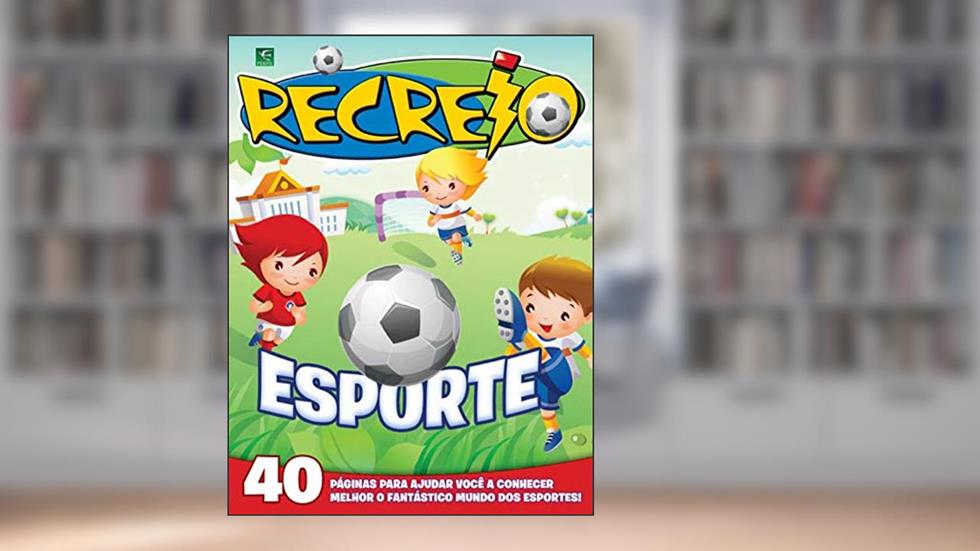 Revista Recreio - Edição Especial - Esporte (Especial Recreio), do autor Grupo Perfil