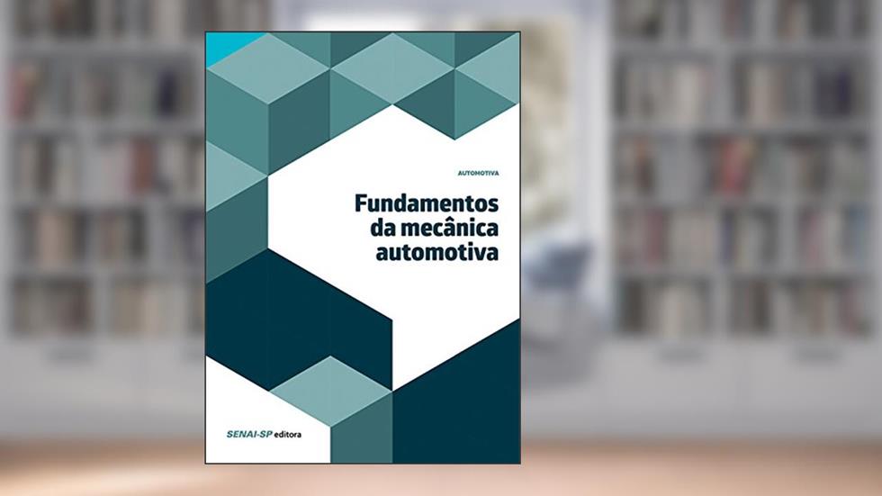 Fundamentos da mecânica automotiva, do autor Antonio Cirilo de Souza