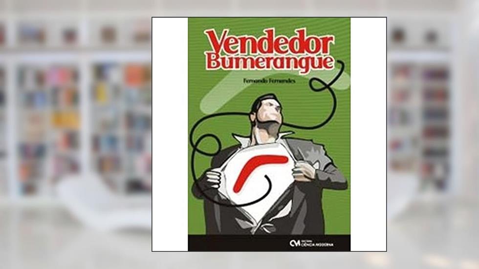 Vendedor Bumerangue - 1, do autor Fernandes