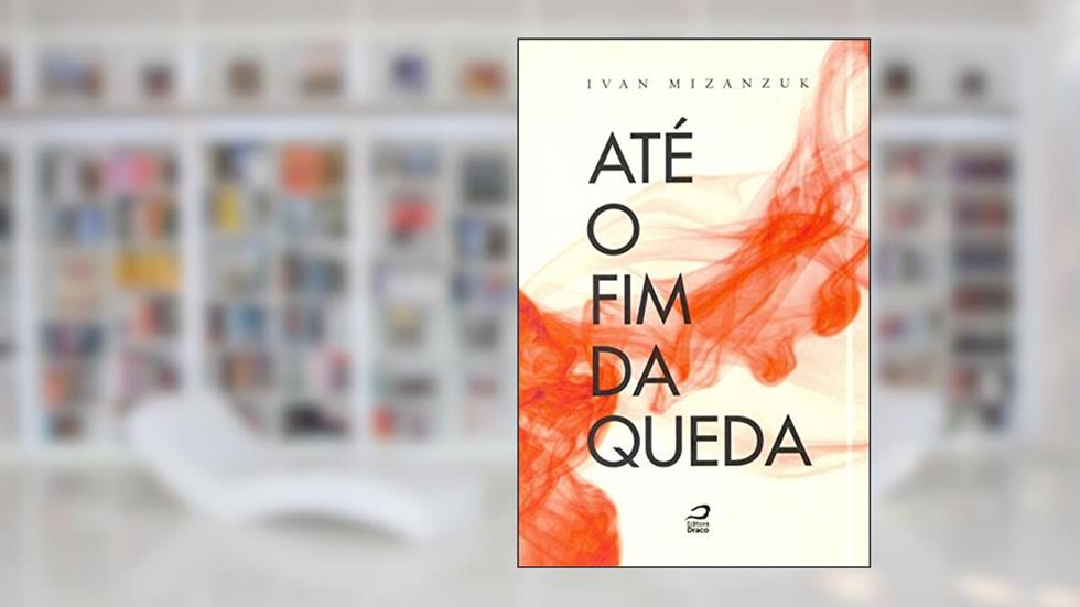 Até o Fim da Queda, do autor Ivan Mizanzuk