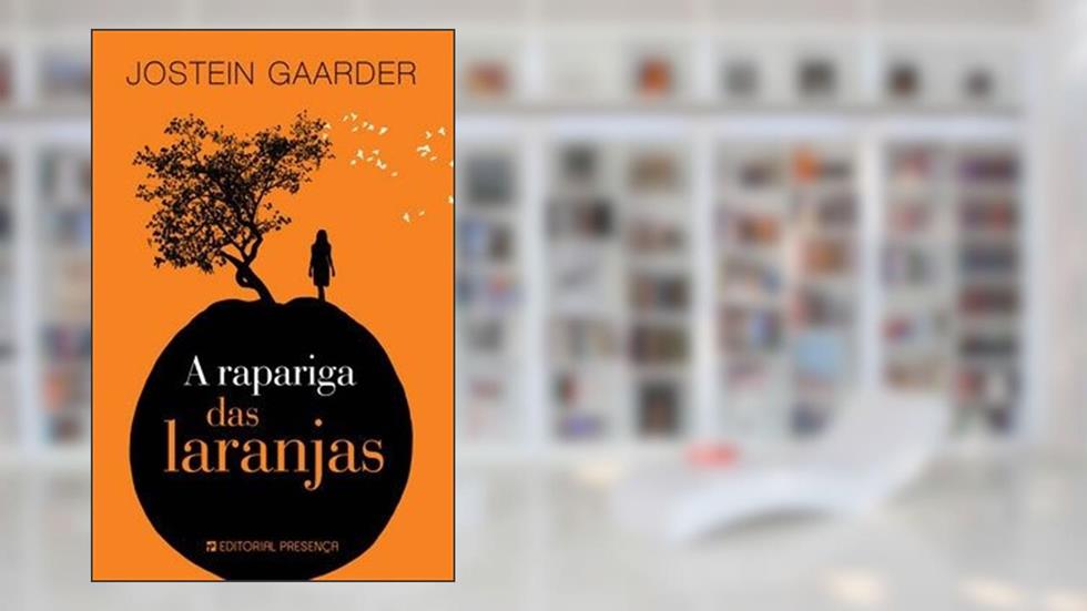 A Rapariga Das Laranjas, do autor Jostein Gaarder