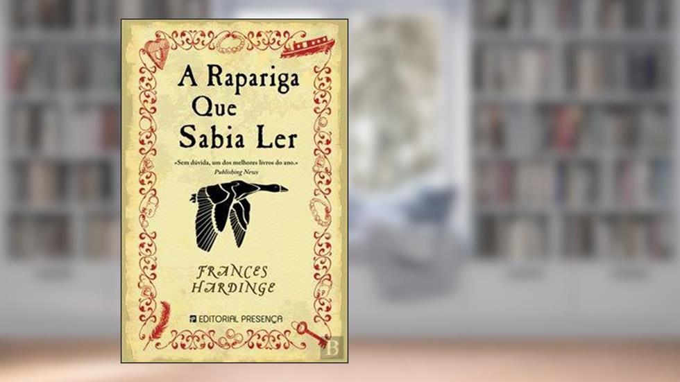 A Rapariga que Sabia Ler, do autor Frances Hardinge