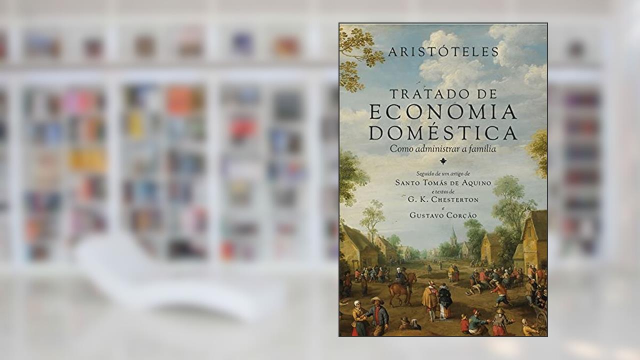 Tratado De Economia Doméstica, do autor Aristóteles