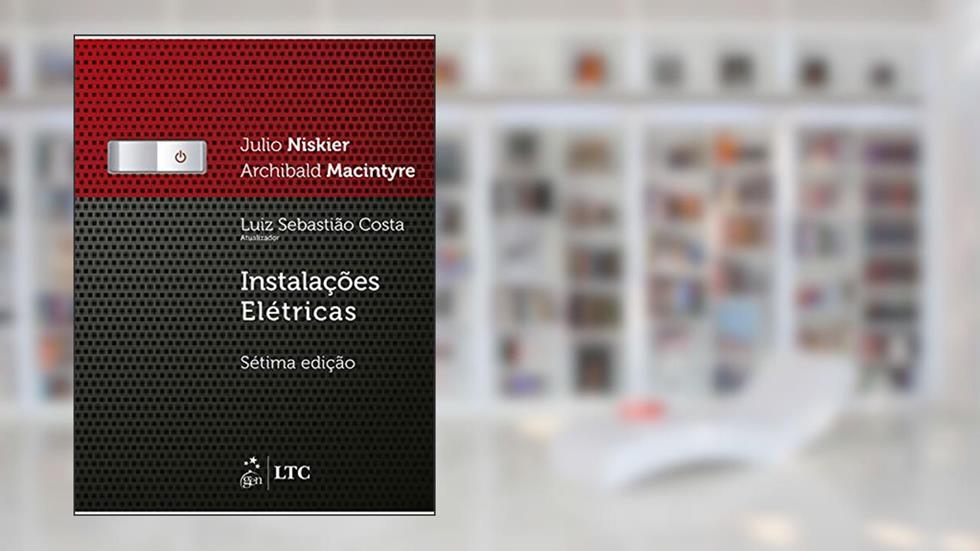 Instalações Elétricas, do autor Julio NISKIER; Archibald Joseph MACINTYRE