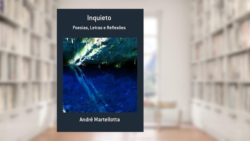 Inquieto, do autor André Martellotta