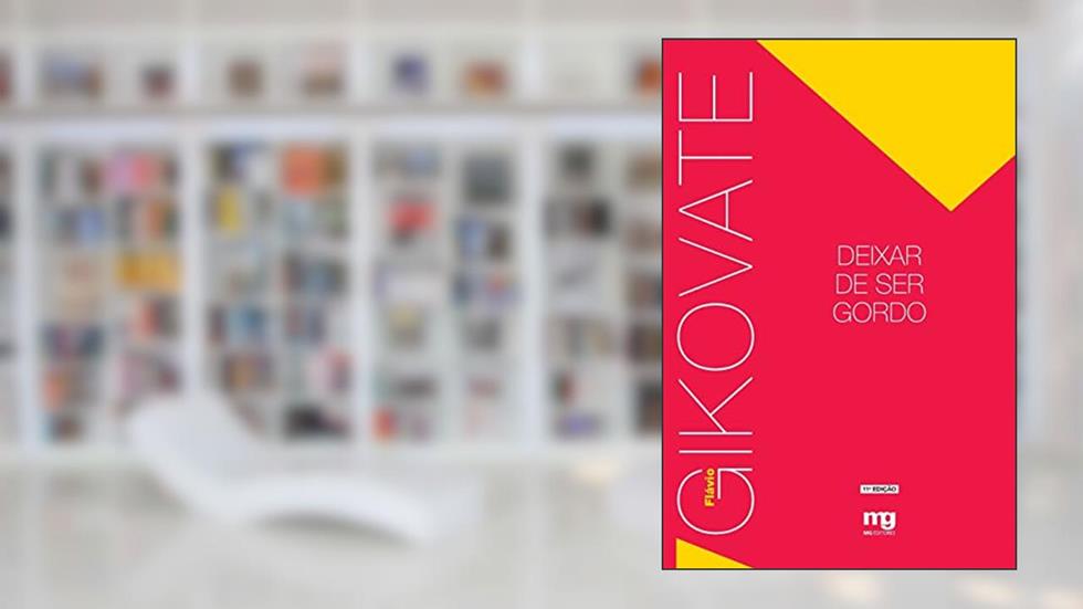 Deixar de ser gordo, do autor Flávio Gikovate