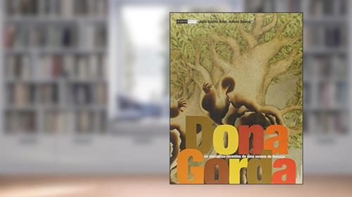 Capa de Dona Gorda Ou Memorias Recentes De Uma Nuvem, do autor Julio Emilio Braz