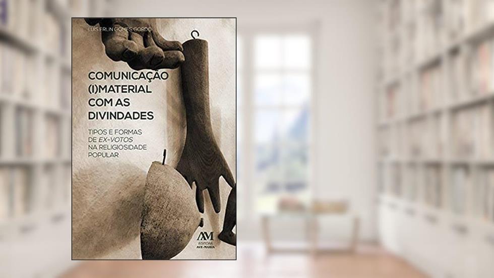 Comunicação (I) Material com as Divindades, do autor Luís Erlin Gomes Gordo