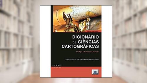 Capa de Dicionário Ciências Cartográficas, do autor Joaquim Alves Gaspar
