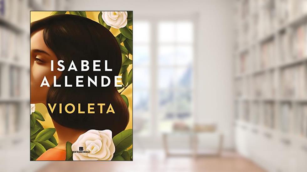 Violeta, do autor Isabel Allende