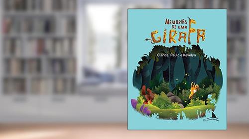 Capa de Memórias de uma Girafa, do autor Clarice Ferreira Verano; Paulo Verano