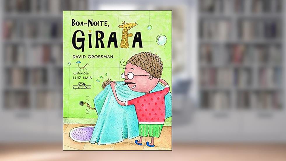 Boa-noite girafa, do autor David Grossman
