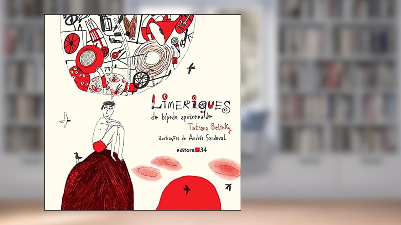 Capa de Limeriques do bípede apaixonado, do autor Tatiana Belinky