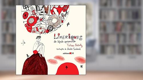Capa de Limeriques do bípede apaixonado, do autor Tatiana Belinky