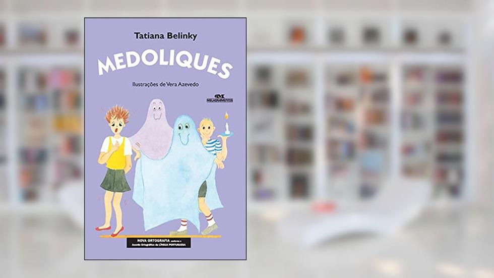 Medoliques, do autor Tatiana Belinky