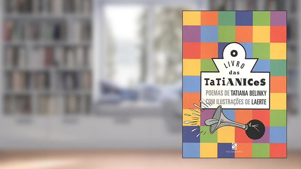O livro das tatianices, do autor Tatiana Belinky