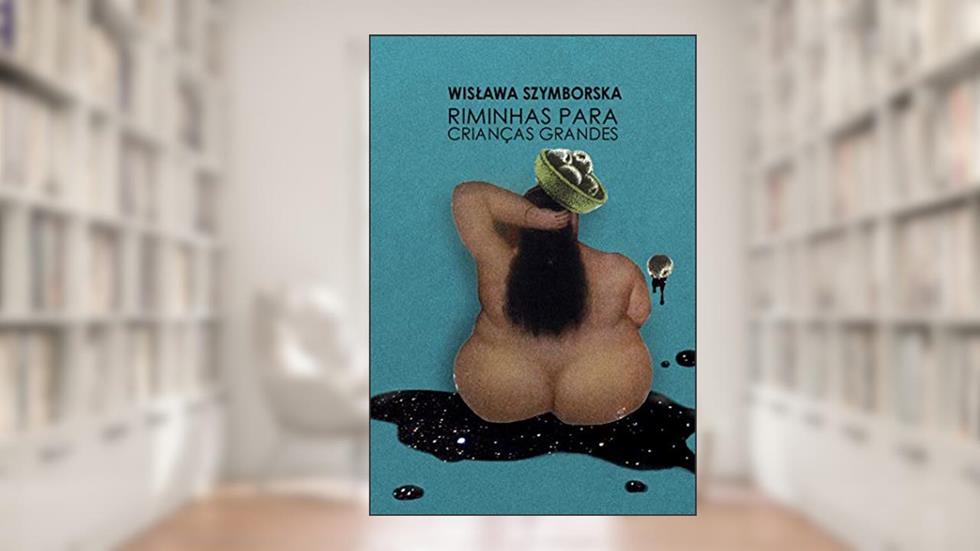 Riminhas para crianças grandes, do autor Wislawa Szymborska