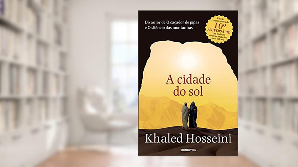 A cidade do sol, do autor Khaled Hosseini