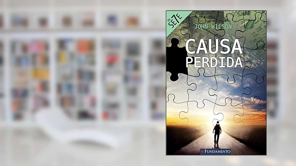 Causa Perdida - Coleção os Sete Usado, do autor John Wilson