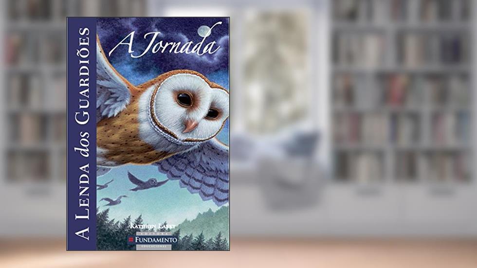 A Lenda dos Guardiões: A Jornada Livro Usado, do autor Kathryn Lasky