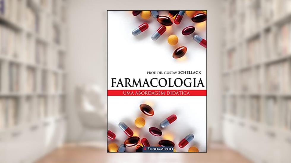 Farmacologia Usado, do autor Gustav Schellack
