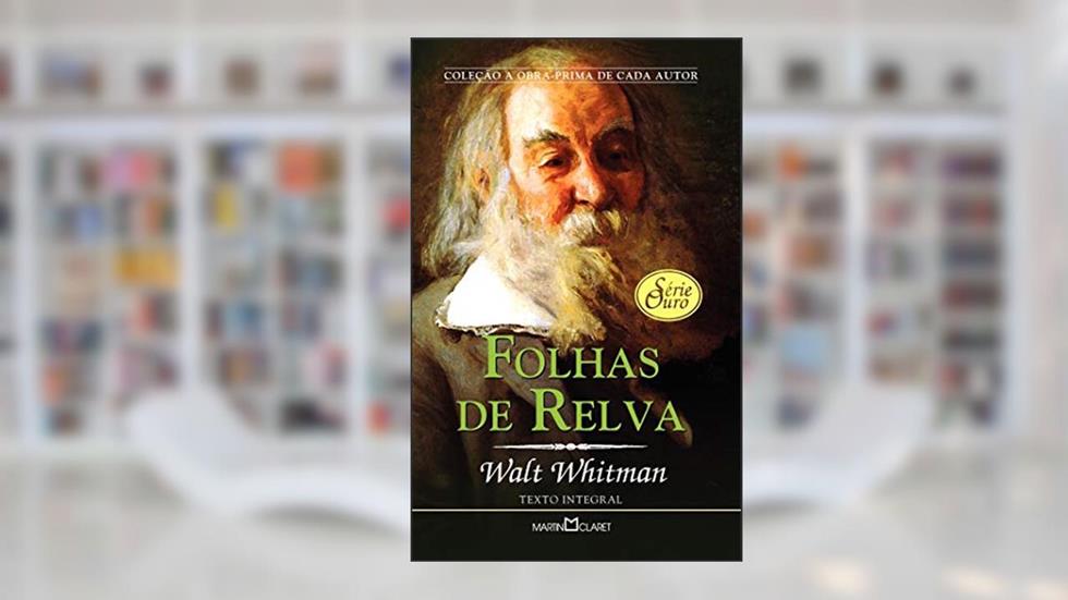 Folhas de relva, do autor Walt Whitman