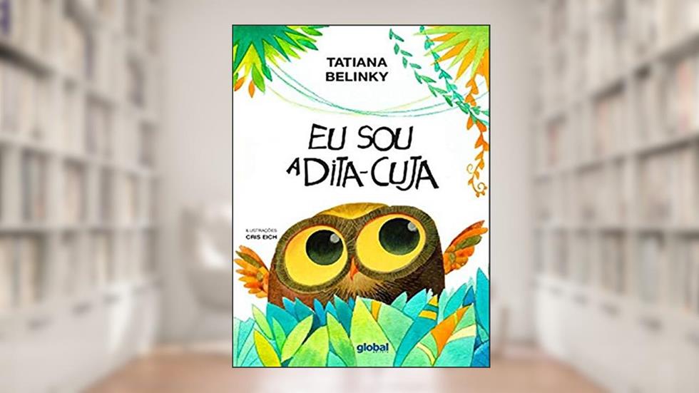 Eu sou a dita-cuja, do autor Tatiana Belinky