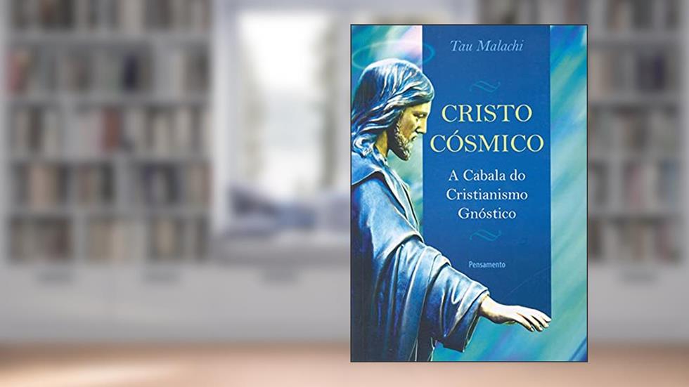 Cristo Cósmico, do autor Tau Malachi