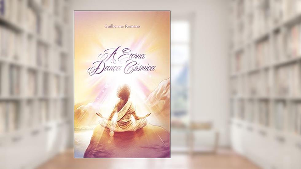 A Eterna Dança Cósmica, do autor Guilherme Romano