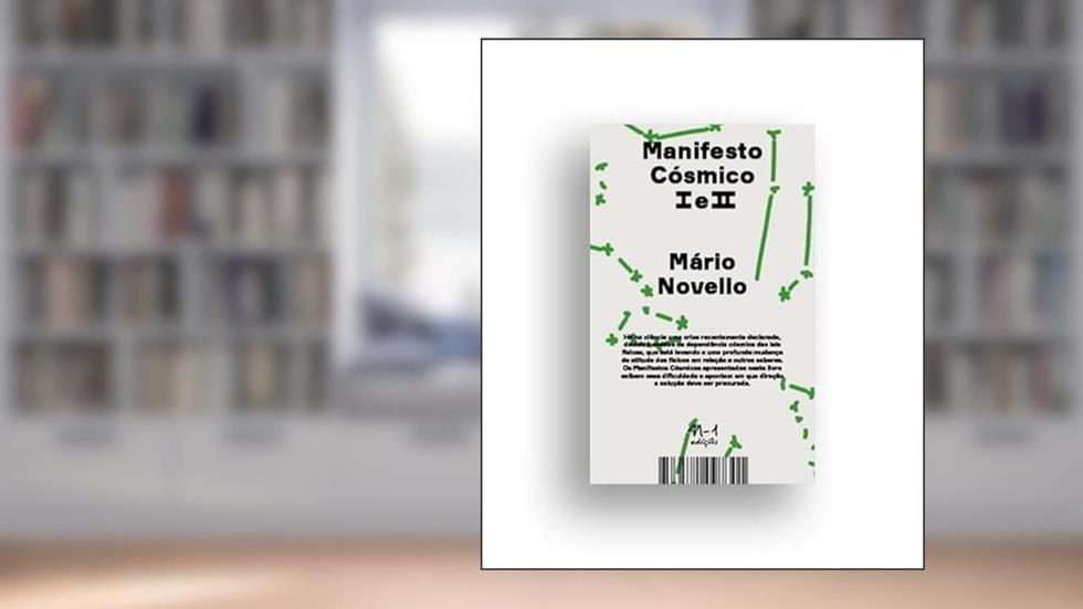 Manifesto Còsmico I e II, do autor Mário Novello