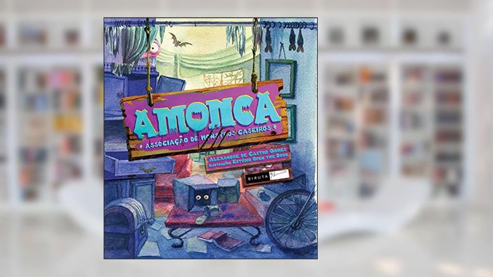 AMONCA: Associação de monstros caseiros, do autor Alexandre de Castro Gomes