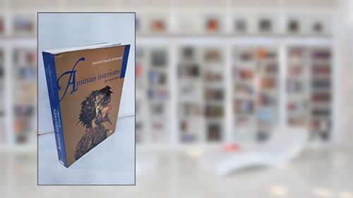 Capa de Animais interiores - Voadores, do autor Evaristo Eduardo de Miranda