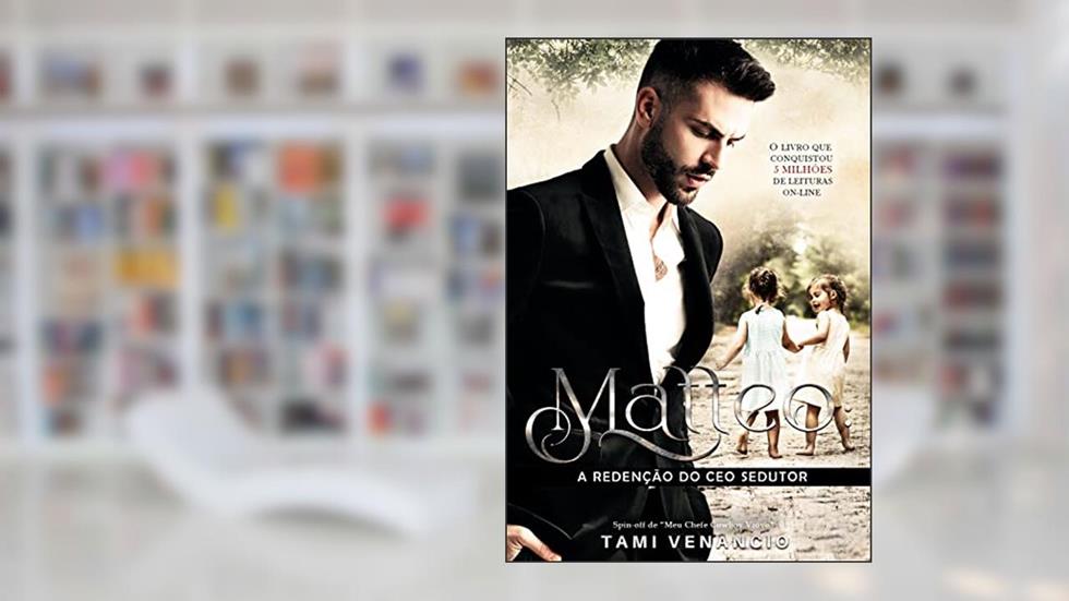 MATTEO : A Redenção Do CEO Sedutor (Os Marques Livro 2), do autor Tami Venâncio