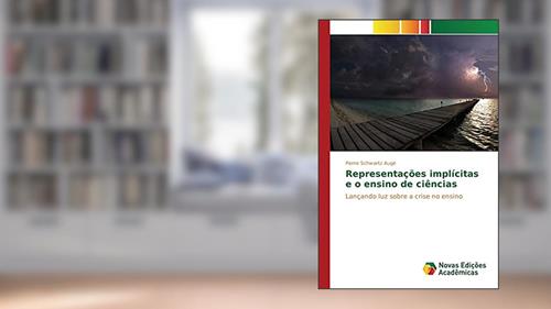 Capa de Representações implícitas e o ensino de ciências: Lançando luz sobre a crise no ensino, do autor Augé Pierre Schwartz