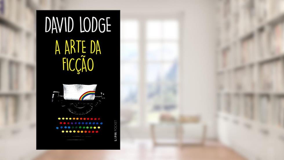 A Arte da Ficção, do autor David Lodge