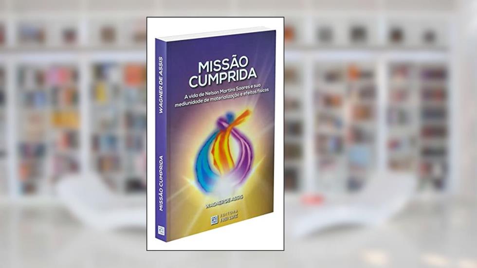 Missão Cumprida, do autor Wagner De Assis