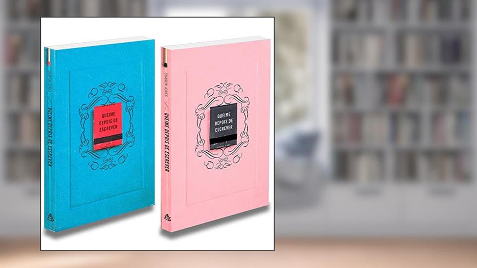 Kit 2 Livros Queime Depois de Escrever Azul e Rosa, do autor Autor Sharon Jones; Tradução Beatriz Medina
