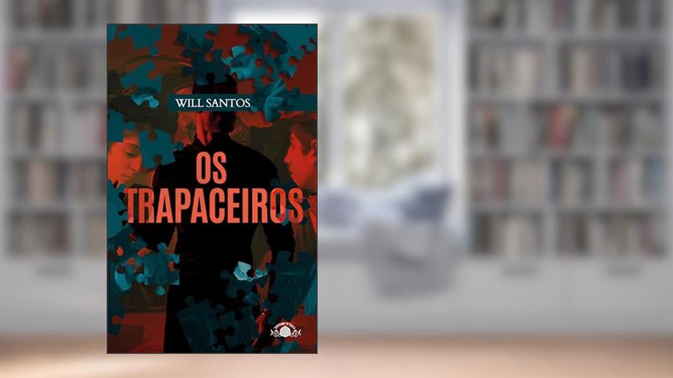 Os Trapaceiros, do autor Will Santos
