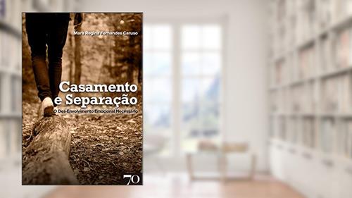 Capa de Casamento e Separação, do autor Mara Regina Fernandes Caruso