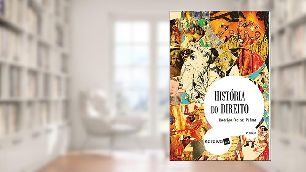 História do Direito, do autor Rodrigo Freitas Palma
