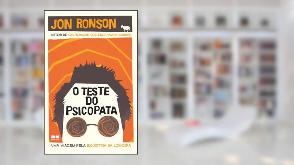 O teste do psicopata, do autor Jon Ronson