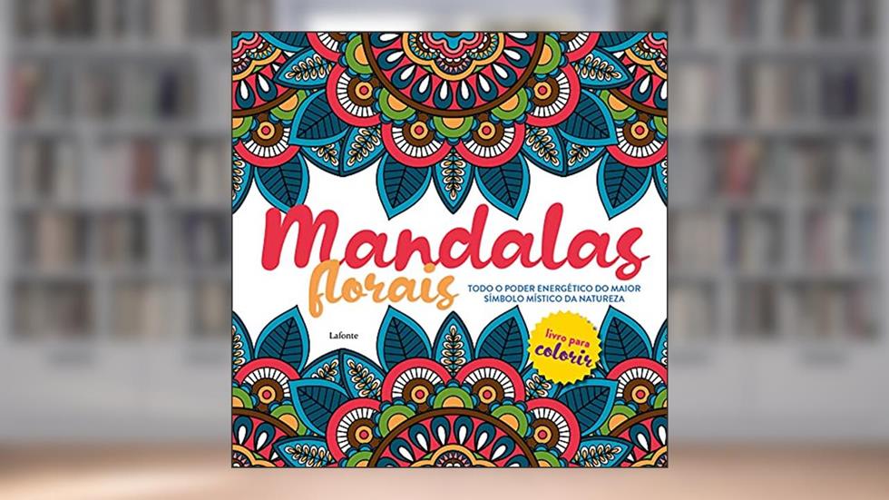 Mandalas Florais, do autor Lafonte