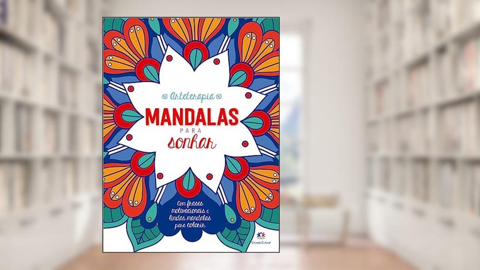 Mandalas para sonhar, do autor Ciranda Cultural