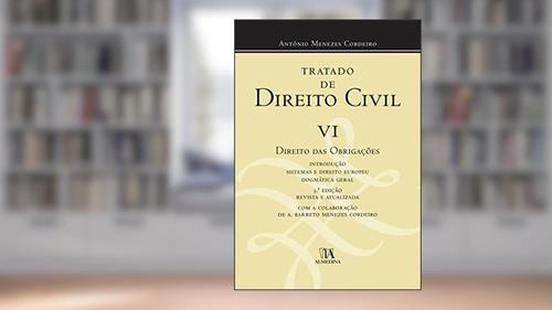 Capa de Tratado de Direito Civil: Direito das Obrigações (Volume 6), do autor António Menezes Cordeiro