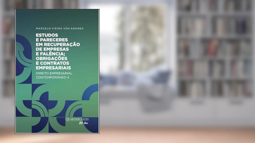 Estudos e Pareceres em Recuperação de Empresas e Falência, Obrigações e Contratos Empresariais, do autor MARCELO VIEIRA VON ADAMEK