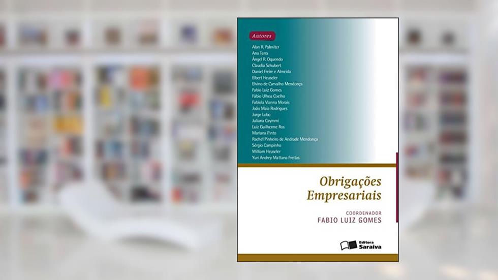 Obrigações empresariais - 1ª edição de 2016, do autor Fábio Luiz Gomes