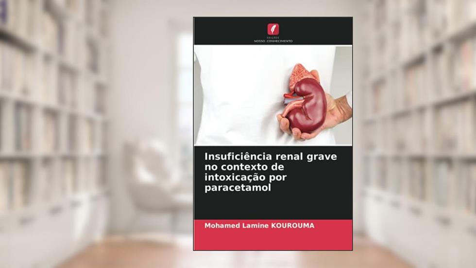 Insuficiência renal grave no contexto de intoxicação por paracetamol, do autor Mohamed Lamine Kourouma